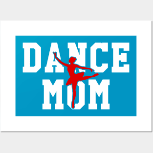 Dance Mom Posters and Art